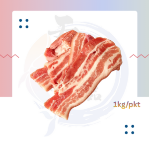 P6. 有皮花腩片 Pork Belly Slice